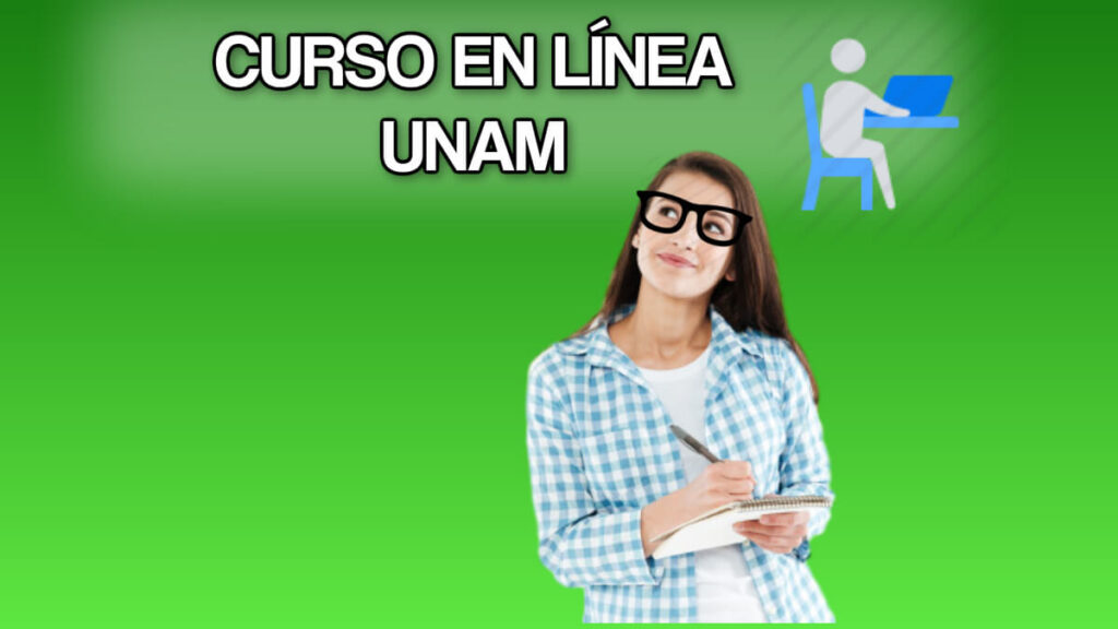 Cómo hacer un curso en línea en la UNAM