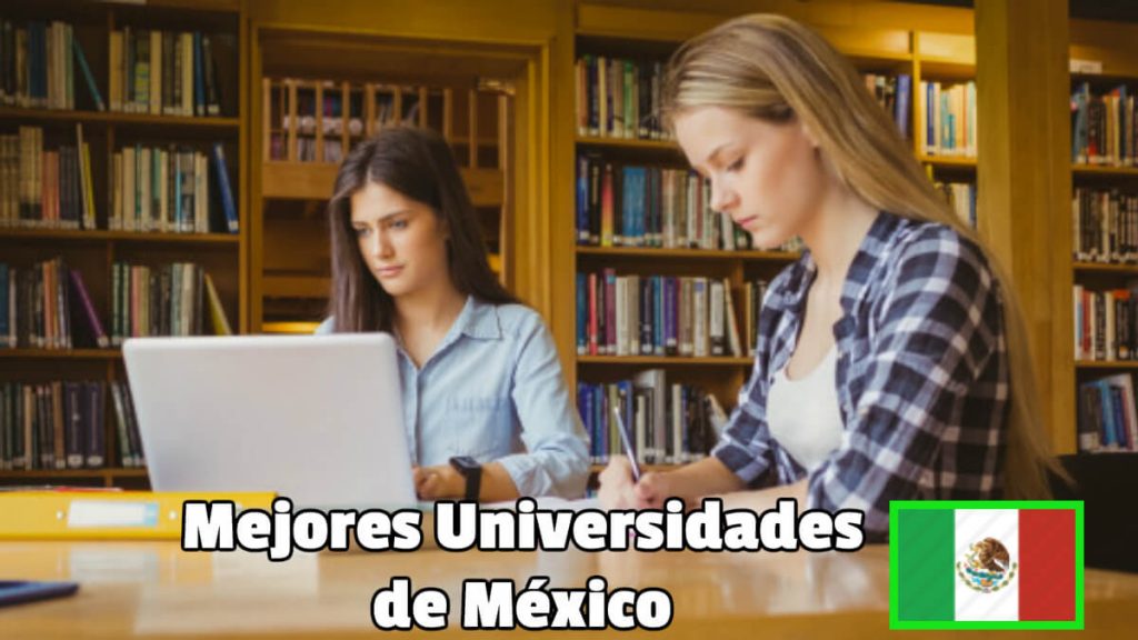 Top 5 mejores universidades de México