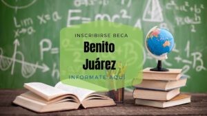 ¿Cómo inscribirse a la beca Benito Juárez?