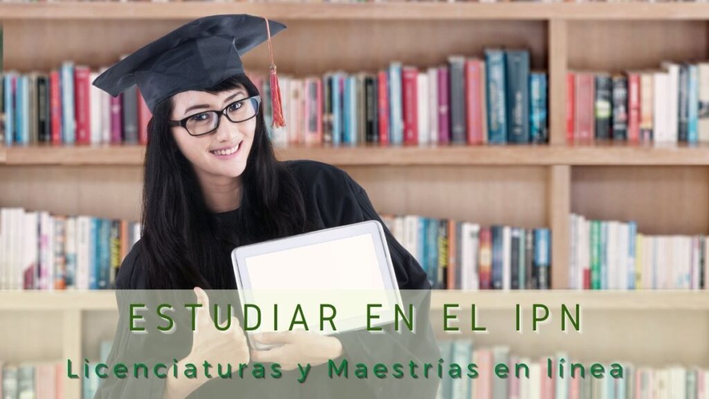 Estudiar en el IPN